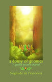 A Donsy of Gnomes - Sieglinde De Francesca