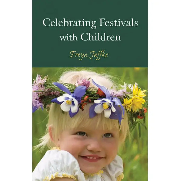 Celebrating Festivals with Children - Freya Jaffke (3.5 stars on Good Reads)