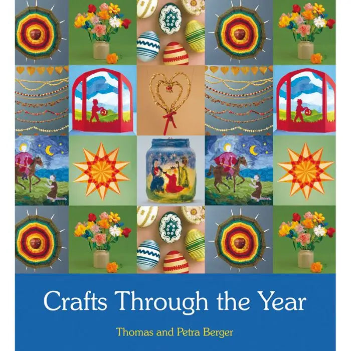 Crafts Through the Year - Thomas & Petra Berger